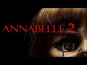 Annabelle 2 (La création du mal) - Bande annonce (VF) - 2017