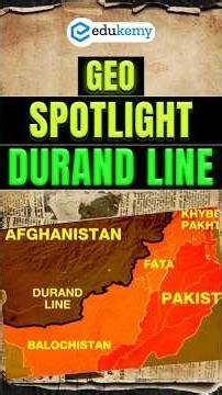 🗺️ Locate the Durand Line on the Map | UPSC Geography