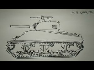 How to draw a tank, the M-4 Sherman Tank
