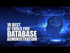 10 BEST AI TOOLS FOR DATABASE ADMINISTRATION