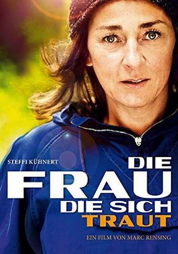 Die Frau, die sich traut - Movie