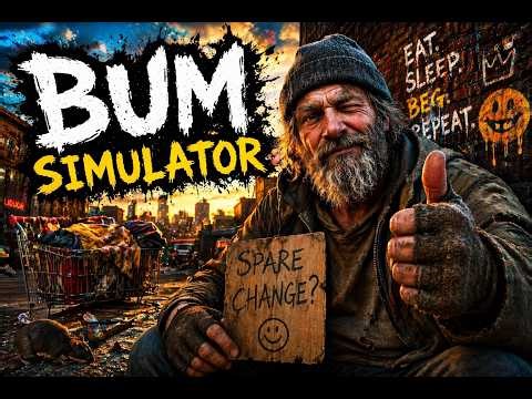Bum Simulator Gameplay Is Wild…