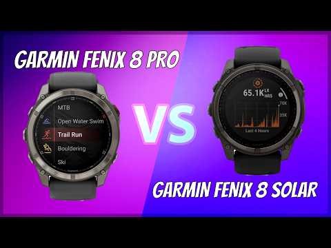 Garmin Fenix 8 Pro vs Garmin Fenix 8 Solar — Full Specs & Benchmarks