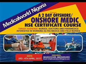 Offshore/ Onshore Medic HSE Certificate Course for Nurses, Doctors and Health Professionals