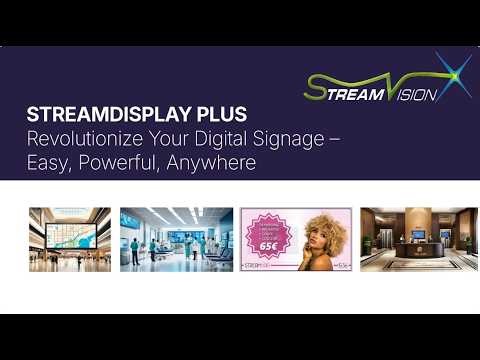 STREAMDISPLAY PLUS, Revolutionize Your Digital Signage!
