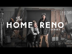 The Home Reno Series | Trailer