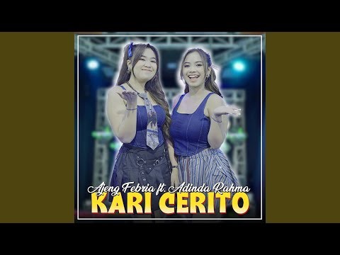 Kari Cerito (feat. ADINDA RAHMA)