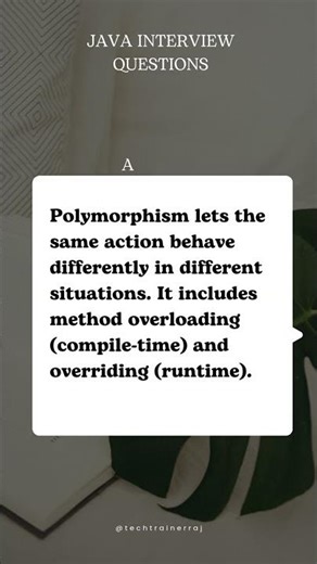 What is polymorphism?#javaautomation #javainterview #interviewtips #java #edushorts #rajtechtrainer