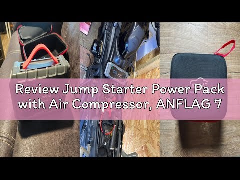Review Jump Starter Power Pack with Air Compressor, ANFLAG 7000A 160PSI Car Battery Booster Jump Sta