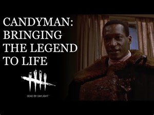 Candyman in Dead by Daylight: The Potential and Problems