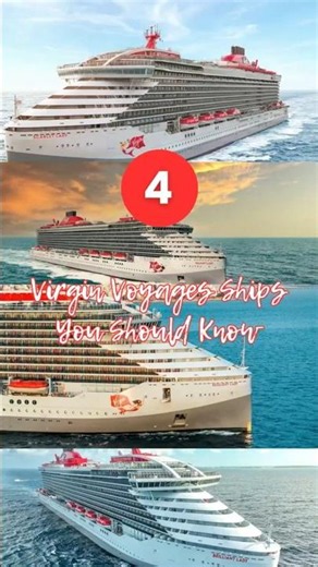 4 Virgin Voyages Ships you should know