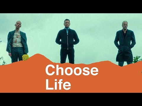 Choose Life | Trainspotting