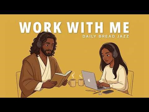 Peaceful Bible Jazz for Study & Work | Soft Vocals