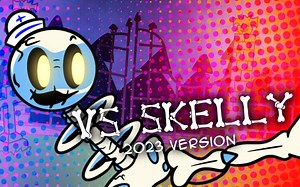 【FNF】Vs Skelly (2023 Revision)