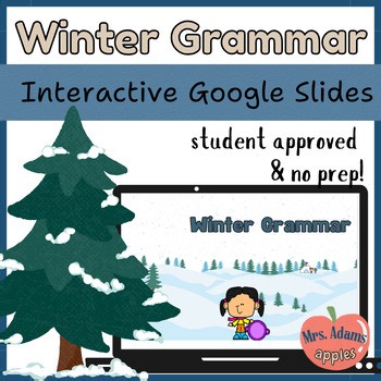 Winter Grammar Interactive Google Slides (2nd–3rd Grade)