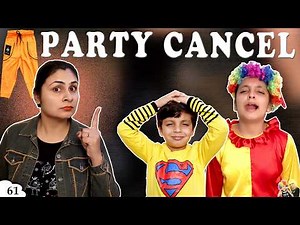 MORAL STORY FOR KIDS | PARTY CANCEL Funny Bloopers Types of kids in Party | Ep 61 Aayu and Pihu Show