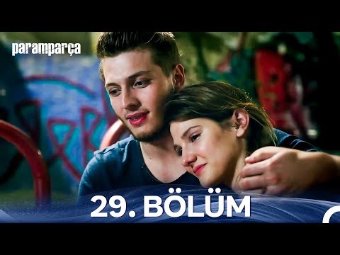 Paramparça 29. Bölüm