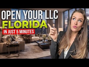 How To Start an LLC in Florida in Just 5 Minutes!