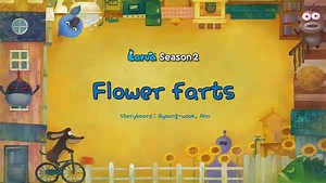 CARTOON LARVA - FLOWER FARTS
