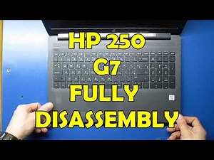 HP 250 G7 fully disassembly