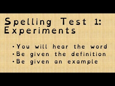 Experiments spelling test for KS3 and 4 science UK