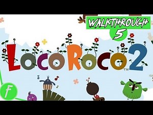 LocoRoco 2 FULL WALKTHROUGH Gameplay HD (PSP) | NO COMMENTARY | PART 5