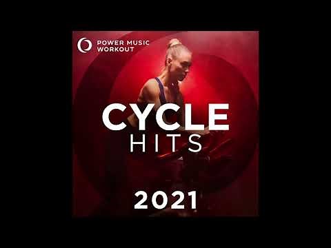 Cycle Hits 2021 by Power Music Workout