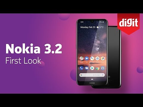Nokia 3.2 | First Look | Digit.in