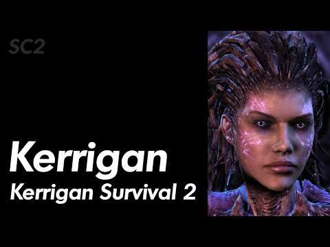 Starcraft 2 - Kerrigan Survival 2 - Primal Kerrigan - Ep 129 (Kerrigan Possible)