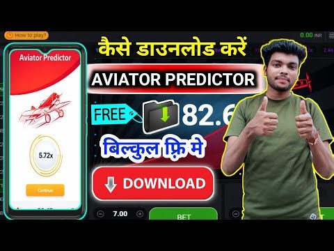 Aviator Predictor | How To Download Aviator Predictor | Aviator Predictor Download | Aviator Game