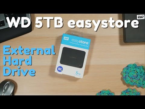 Best Cheap External Hard Drive? (Western Digital easystore External 5TB Hard Drive Review)