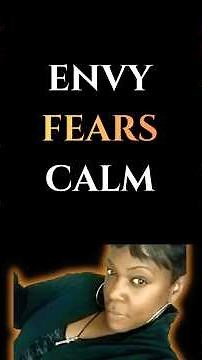 When Envy Loses Power Over You | Envious People Fear Calm
