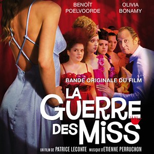 Etienne Perruchon - La Guerre Des Miss (Bande Originale Du Film)