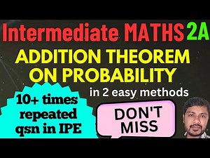 Addition theorem on probability // Part -3 // Intermediate maths 2(a) // By Vinay sir