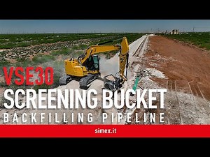 VSE 30 Screening Bucket - Backfilling and padding pipelines