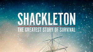 Shackleton: The Greatest Story of Survival - Apple TV