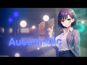Alight Motion Full Retro Style Tutorial "Automatic Retro texts" - AMV tutorial (part 1)