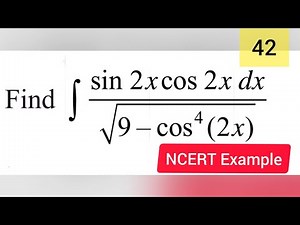 Integrals example 42 | Example 42 chapter 7 class 12 | example 42 integral class 12