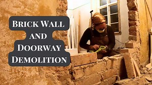 E09: Major changes in the house - brick demolition and changing the layout of the ground floor