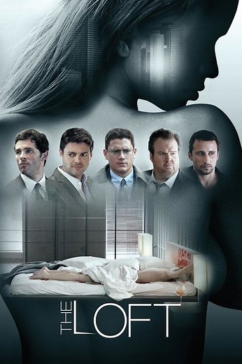 Stream The Loft (2014): Find it on Netflix, Prime Video, Hulu & more