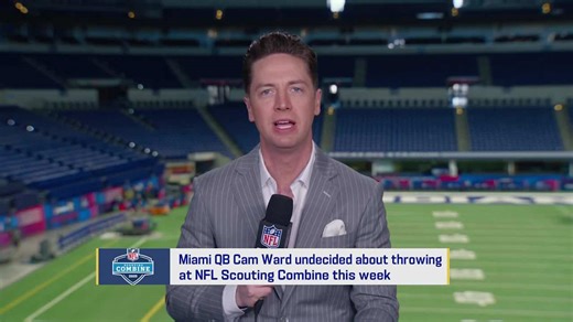Pelissero: Miami QB Cam Ward undecided on throwing at combine | 'GMFB'