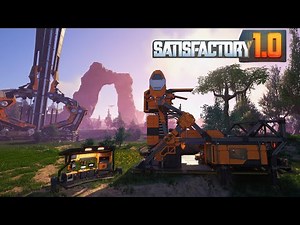 Beginner Friendly Fresh Start | Satisfactory 1.0 - EP 1