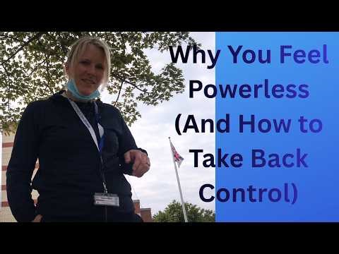Feeling Powerless? Understand the Causes and Take Back Control