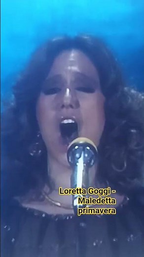 LORETTA GOGGI - MALEDETTA PRIMAVERA (SANREMO 1981)