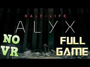 Half Life Alyx FULL GAME 4K 60FPS Walkthrough Gameplay No Commentary