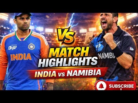 India v Namibia | Match Highlights | Men's T20 World Cup 2026