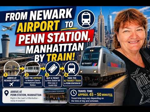 From Newark Airport to Penn Station, Manhattan