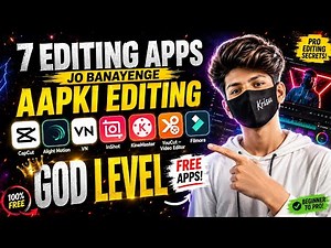 7 FREE Editing Apps That Will Make Your Editing GOD LEVEL 🔥 | Best Mobile Editing Apps 2026