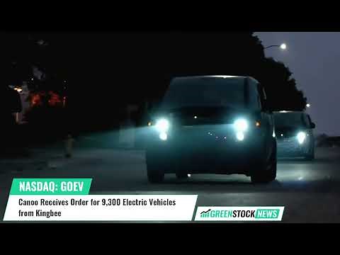 Canoo ($GOEV) Receives Order for 9,300 Electric Vehicles from Kingbee