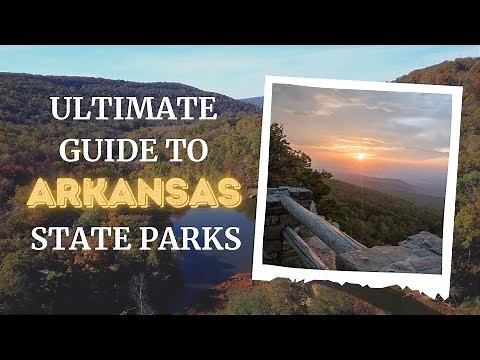 Guide to Arkansas State Parks